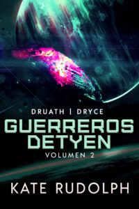 Book Cover: Guerreros Detyen Volumen 2